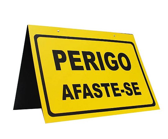 CAVALETE DUPLO AM PERIGO AFASTE-SE HORIZONTAL 34X47