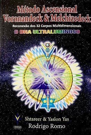 Método Ascensional Voronandek e Melchizedek (Português)