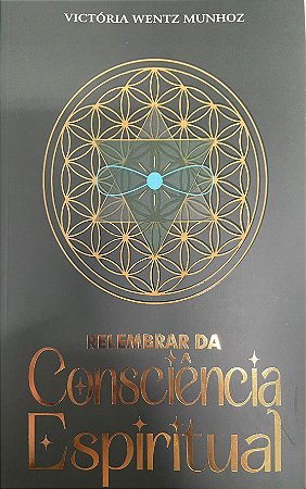 Relembrar da Consciência Espiritual