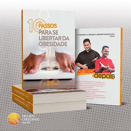 10 PASSOS PARA SE LIBERTAR DA OBESIDADE