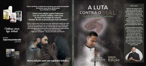 A luta contra o mal - Relatos nunca revelados - NOVA EDIÇÃO