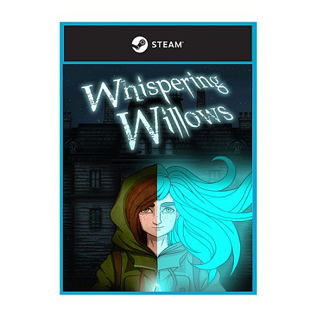 Whispering Willows - Código Original Steam