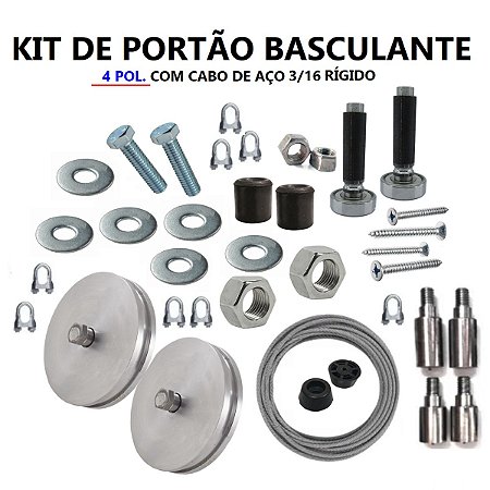 KIT DE PORTÃO (BASCULANTE) 4 POL. COM CABO DE AÇO 3/16 RÍGIDO