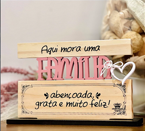 ENFEITE DE MESA COM APLIQUE FAMÍLIA...FLORESCER 11X18
