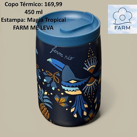 Copo Térmico FARM, 450ML, Estampa Magia Tropical