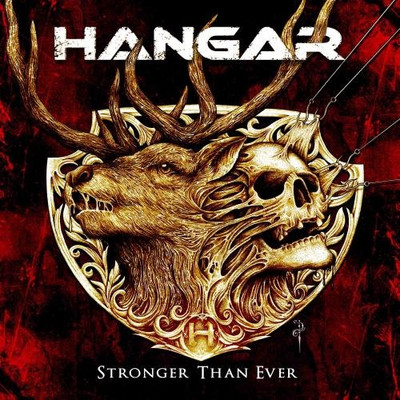 HANGAR - STRONGER THAN NEVER