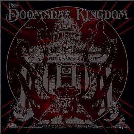 THE DOOMSDAY KINGDOM - THE DOOMSDAY KINGDOM
