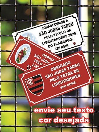 Placa de agradecimento FLAMENGO - LIBERTADORES - São Judas Tadeu - PVC