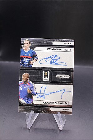 Claude Makelele Emmanuel Petit - 2026 Prizm World Cup Dual Signatures Auto