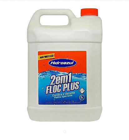 FLOC PLUS 2 EM 1 HIDROAZUL 5 LITROS// CLARIFICANTE E DECANTADOR