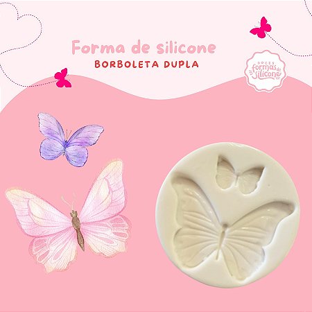 Forma de Silicone Borboleta Dupla