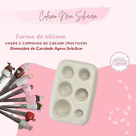 Molde de Silicone Vasos e Copinho de Colher (Multiuso)