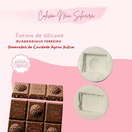Molde de Silicone Quadradinho Ferreiro