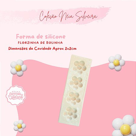 Molde de Silicone Florzinha de Bolinha
