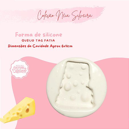 Molde de Silicone Queijo Tag Fatia