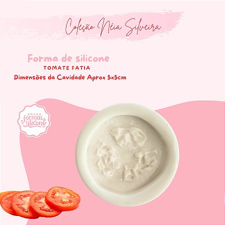 Molde de Silicone Tomate Fatia