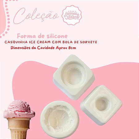 Molde de Silicone Casquinha Ice Cream com bola de Sorvete