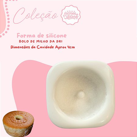 Molde de Silicone Bolo de Milho da Dri