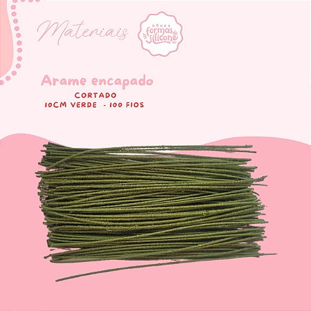 Arame Encapado Verde Cortado 10 Cm - 100 fios