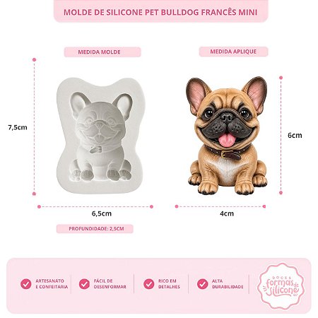 Molde de Silicone Pet Buldog Francês Mini