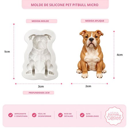 Molde de Silicone Pet Pitbull Micro