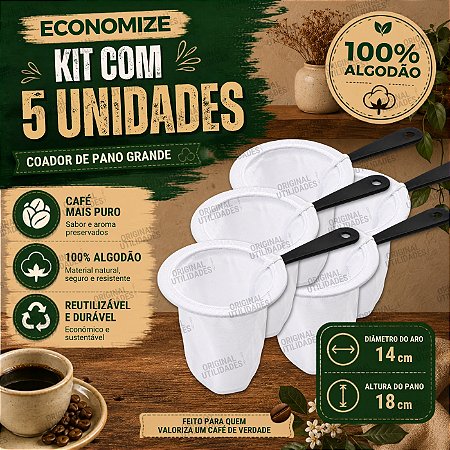 Kit com 5 Coadores para Café de Pano Tamanho Grande 100% Algodão