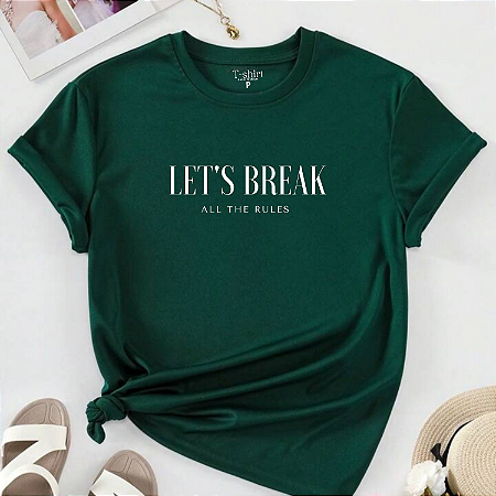 T-shirt LETS BREACK RULLES - VERDE
