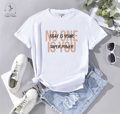 T-shirt NO ONE IS YOU - BRANCO