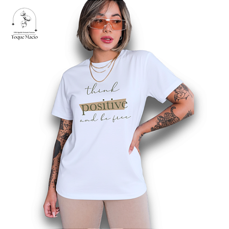 T-SHIRT THINK POSITIVE - BRANCO
