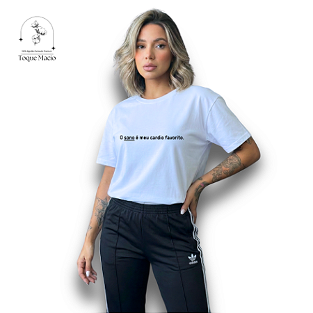 T-SHIRT O SONO É MEU CARDIO FAVORITO - BRANCO