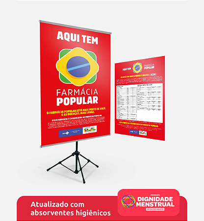 Kit Obrigatório Farmácia Popular - Banner (80cm x 120 cm) + 01 Cartaz Adesivo (46cm x 64 cm)