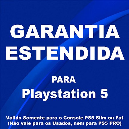 Garantia Estendida para Console Playstation 5 (Garantia Total de 2 Anos, veja detalhes na descrição)