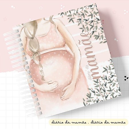 Diário da Mamãe Gestante - Doce Espera