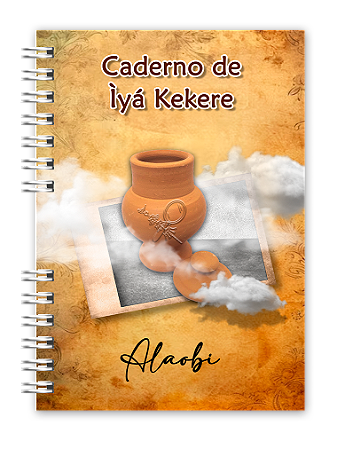 Caderno para ÌYÁ KEKERE