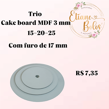 CAKE BOARD - TRIO 15-20-25 MDF 3MM BRANCO