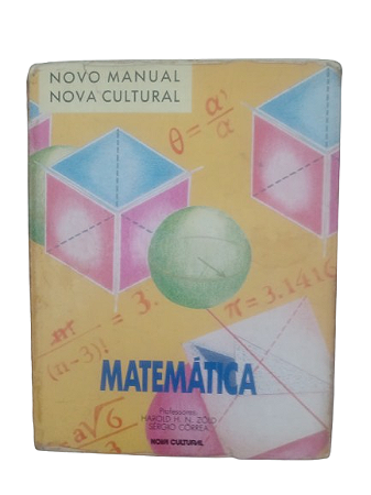 Novo Manual Nova Cultural Matemátiica - Harold H. N. Zold e Sérgio Correa