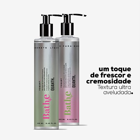 Kit Banho Yogurt - 02 produtos