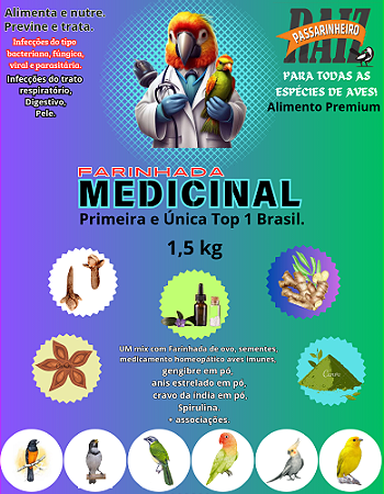 Farinhada medicinal para todas as espécies de aves e pássaros. Alimenta, previne e trata problemas respiratório, digestivo, pele e peito seco.. 1,5kg