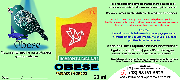 OBESE - formulado para ajudar pássaros que enfrentam desafios com excesso de peso e obesidade.