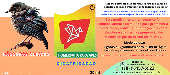 CICATRIZAÇÃO. Medicamento Homeopático para Aves com Ferimentos