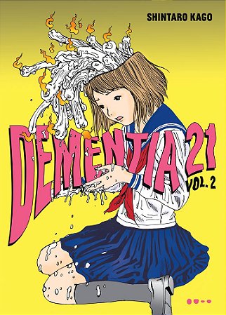 DEMENTIA 21 - VOL 2 - TODAVIA