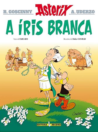 ASTERIX A IRIS BRANCA - 40 AS AVENTURAS DE ASTERIX - RECORD