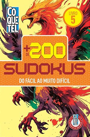 MAIS DE 200 SODOKU - FACIL AO MUITO DIFICIL - LIVRO 5 - COQUETEL
