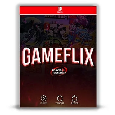 Gameflix Nintendo Switch