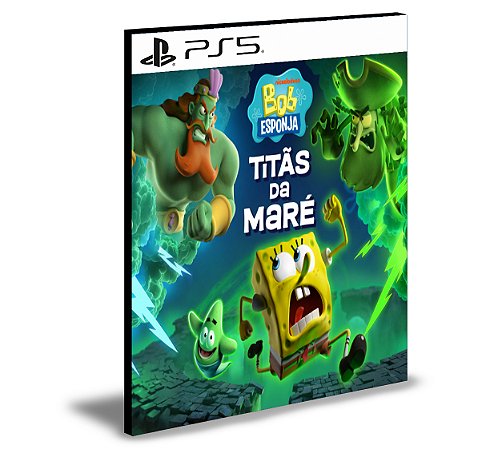 Bob Esponja Titãs da Maré Ps5 Mídia Digital