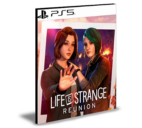 Life is Strange Reunion Ps5 Mídia Digital