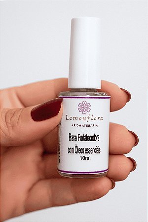 Base Fortalecedora para Unhas Fracas 10ml | Fortalecedor de Unhas I Óleos Essenciais | Lemonflora