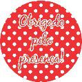 16 Adesivo Etiqueta Para Festa Obrigado Pela Presença Poá Vermelho 5Cm 53.22 ( Nc Toys Etiqueta)