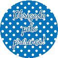 16 Adesivo Etiqueta Para Festa Obrigado Pela Presença Poá Azul 5Cm 53.14 ( Nc Toys Etiqueta)