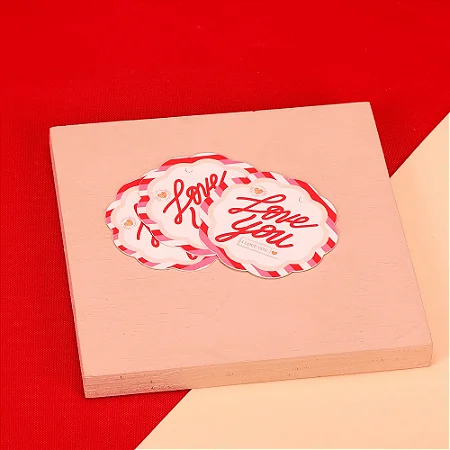 20 TAGS 6X6CM LOVE YOU ( MÃES E NAMORADOS JANGO 2025 )